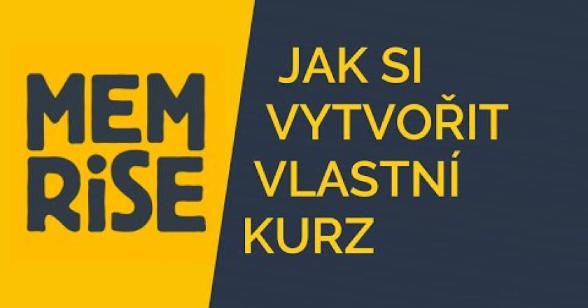 Memrise: Jak si vytvořit svůj vlastní kurz?