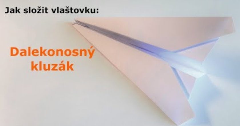 Dalekonosný kluzák – Jak složit vlaštovku z papíru – ORIGAMI