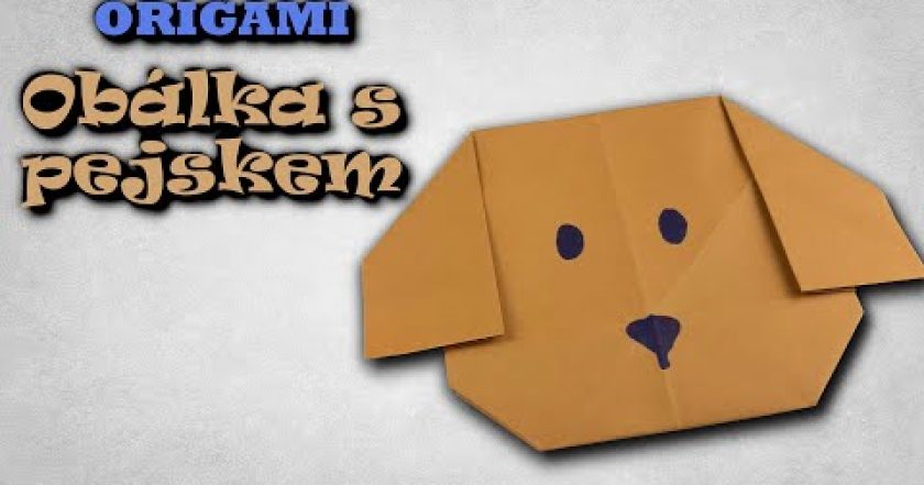 Origami Obálka s Pejskem – jak vyrobit papírovou obálku s motivem psa