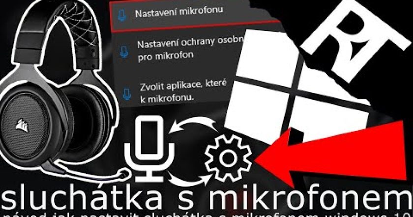 Jak nastavit sluchátka s mikrofonem Windows 10 –  tutorial cz