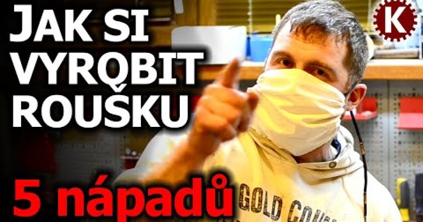 5 nápadů/návodů, jak si jednoduše vyrobit roušku proti koronaviru