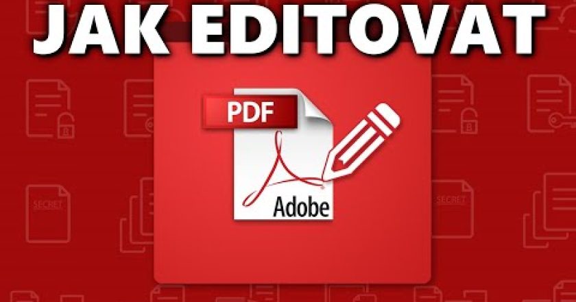 Jak upravit PDF soubor – editace PDF pomocí MS Word nebo online nástroje