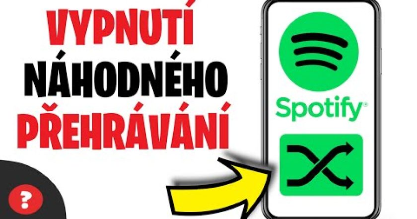 Jak VYPNOUT NÁHODNÉ PŘEHRÁVÁNÍ PÍSNIČEK ve SPOTIFY | Návod | Spotify  / MOBIL