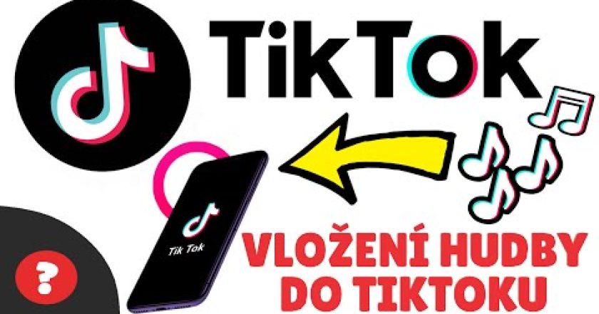 Jak PŘIDAT HUDBU DO TIKTOKU | Návod | TikTok / MOBIL