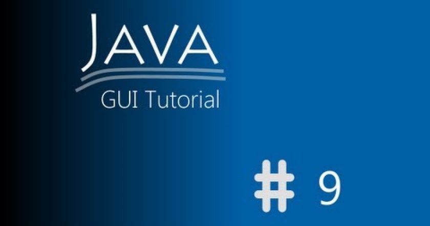 [Tutoriál] Java GUI 9. díl