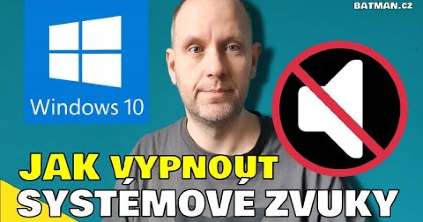 Windows 10 – jak vypnout systémové zvuky