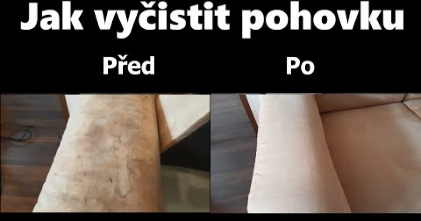 Jak vyčistit pohovku vysavačem Karcher – jak jsme čistili gauč