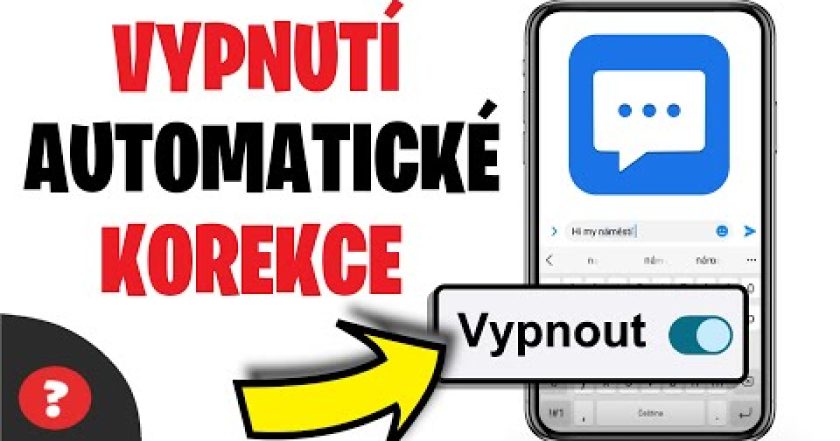 Jak VYPNOUT AUTOKOREKCI na TELEFONU | Návod | Android / Telefon