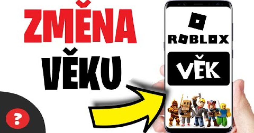 Jak ZMĚNIT VĚK v ROBLOXU | Návod | ROBLOX / Telefon