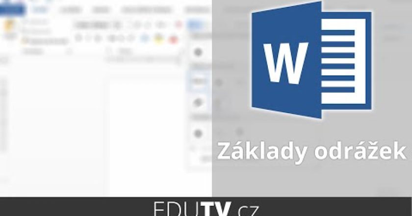 Základy odrážek ve Wordu | EduTV