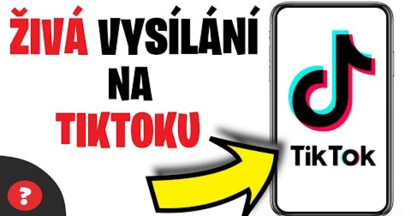 Jak NAJÍT ŽIVÁ VYSÍLÁNÍ na TikToku  | Návod | TikTok / Livestream / MOBIL