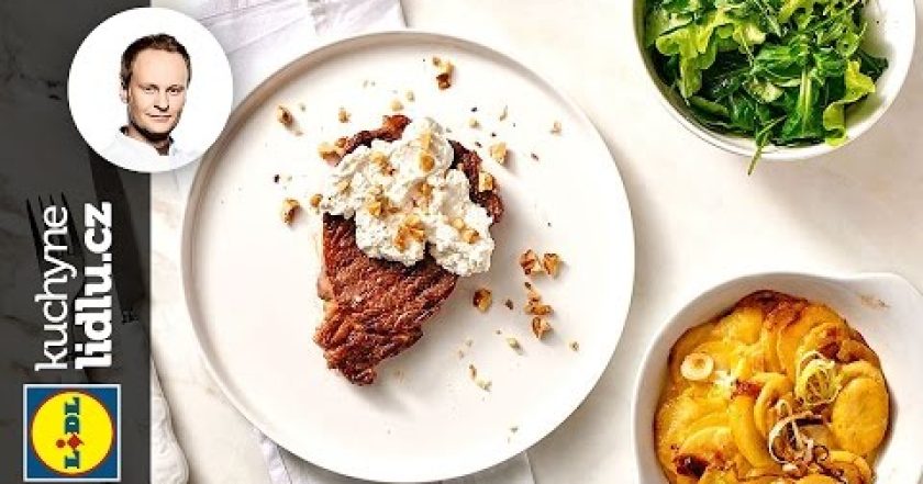 Grilovaný rib eye steak s kozím sýrem a ořechy – Marcel Ihnačák – RECEPTY KUCHYNE LIDLU