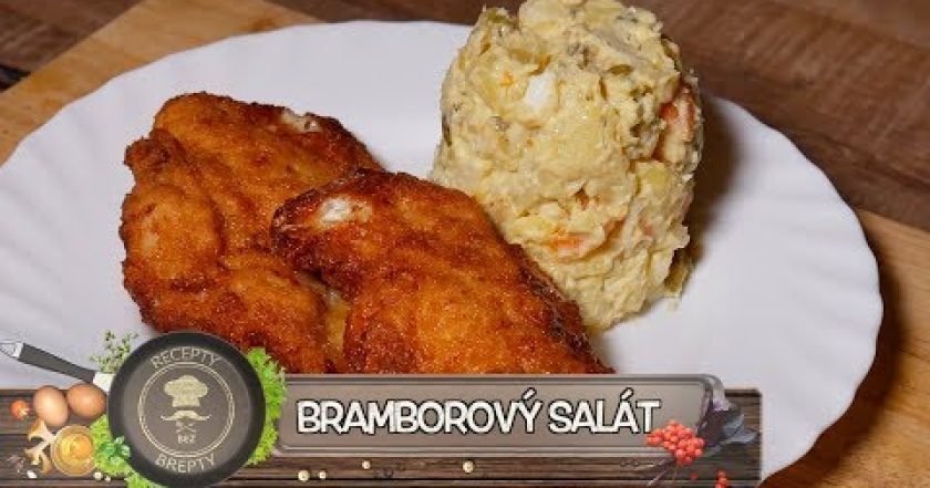 Recept na bramborový salát a skvělý řízek!