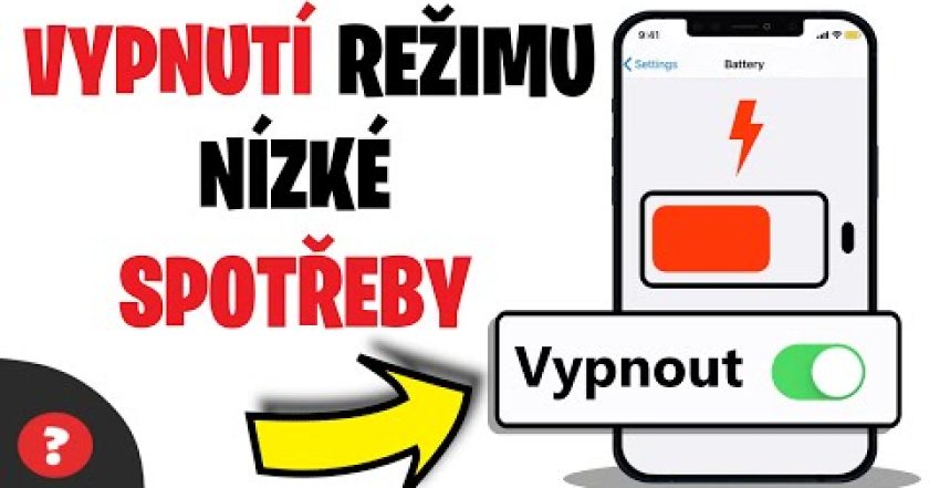 Jak VYPNOUT ŘEŽIM NÍZKÉ SPOTŘEBY BATERIE v iPhonu | Návod | iPhone / Telefon