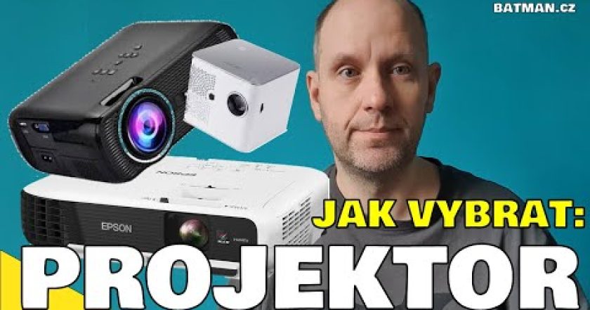 Jak vybrat PROJEKTOR