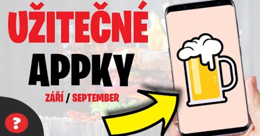 UŽITEČNÉ APLIKACE pro VÁŠ TELEFON (Září / September)| Návod | Aplikace / Telefon