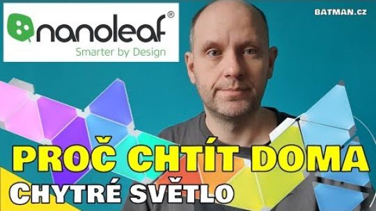 Nanoleaf – chytré světlo pro radost