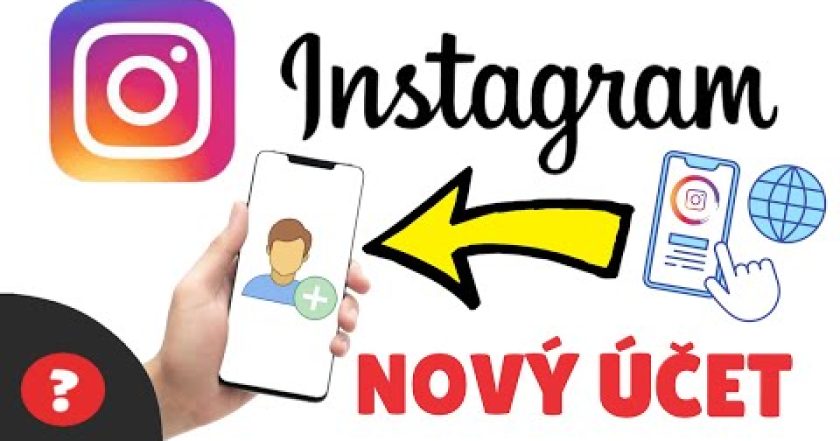 Jak VYTVOŘIT NOVÝ ÚČET na INSTAGRAMU | Návod | Telefon / Instagram