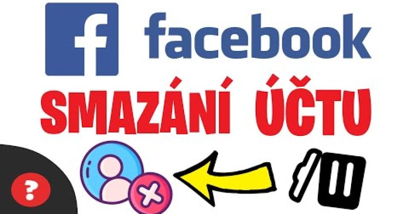 Jak SMAZAT ÚČET na FACEBOOKU | Návod | Telefon / Facebook