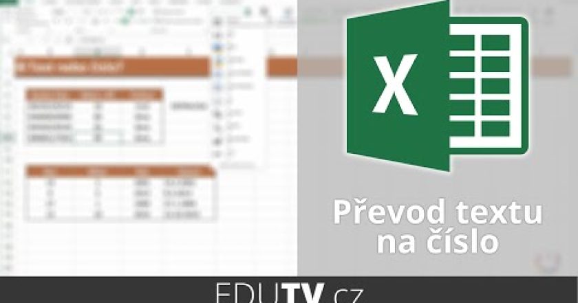 Převod textu na číslo v Excelu | EduTV