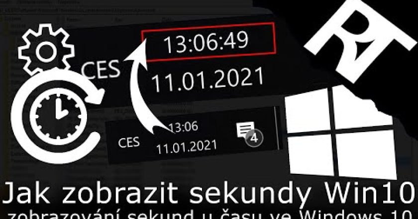 Jak zobrazit sekundy ve Windows10 – zobrazování sekund u hodin času ve Windows (tutoriál)