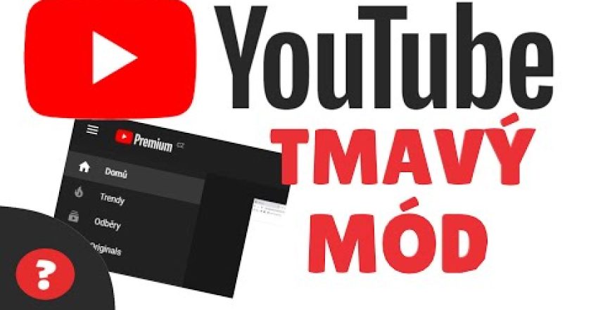 Jak NASTAVIT TMAVÝ MÓD na YOUTUBE | Návod | Youtube / PC