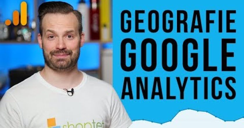 GEOGRAFICKÉ ÚDAJE V GOOGLE ANALYTICS – Shoptet.TV (85. díl)