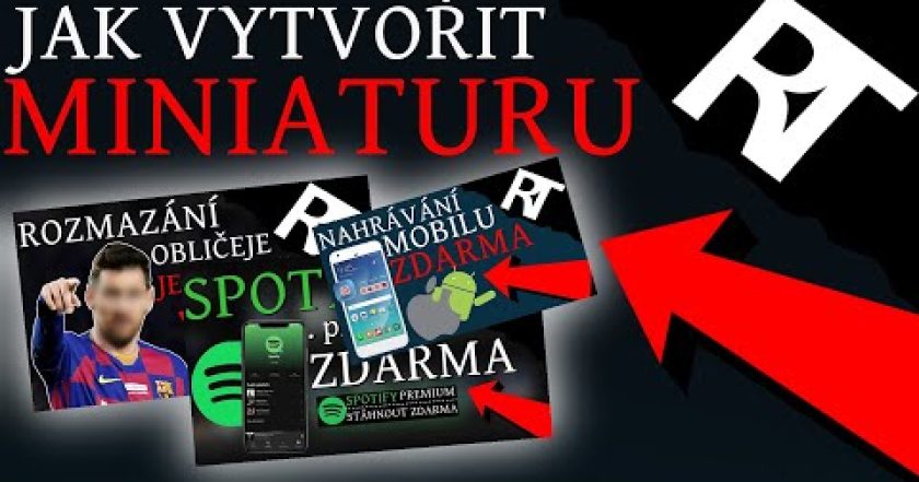 Jak vytvořit miniaturu pro své YouTube video