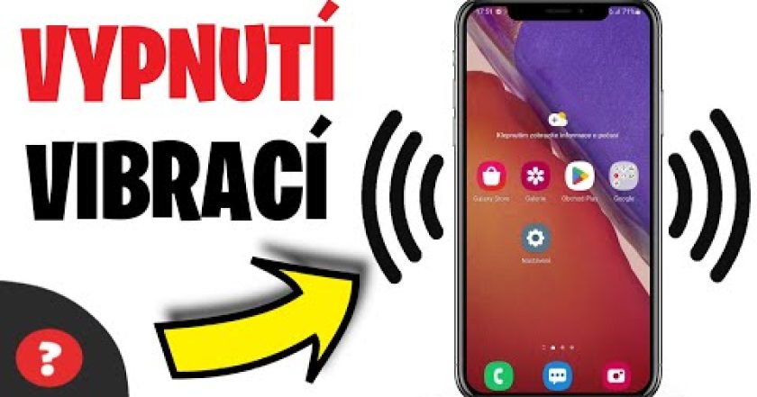 Jak VYPNOUT VIBRACE na TELEFONU | Návod | Vibrace / Telefon