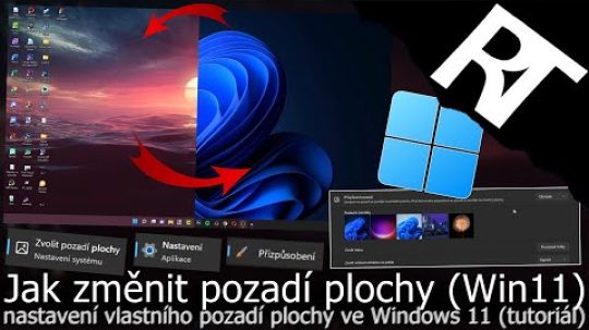 Windows 11 – Jak změnit pozadí plochy – Jak si nastavit tapetu na PC nebo notebook (tutoriál)