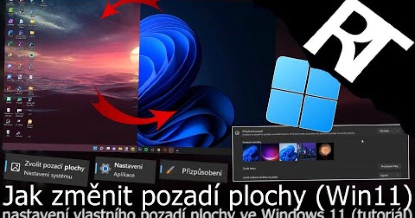 Windows 11 – Jak změnit pozadí plochy – Jak si nastavit tapetu na PC nebo notebook (tutoriál)