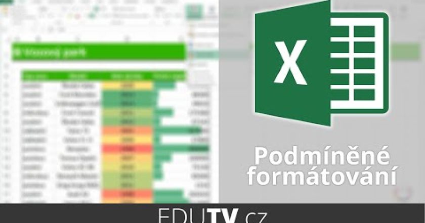 Základy podmíněného formátování v Excelu | EduTV