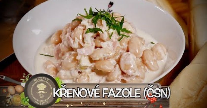 ZAPOMENUTÝ FAMÓZNÍ RECEPT ZE STARÉ KUCHAŘKY! KŘENOVÉ FAZOLE S DOMÁCÍ MAJONÉZOU (ČSN)