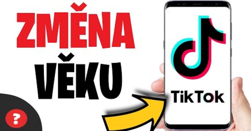 Jak ZMĚNIT VĚK na TIKTOKU | Návod | TikTok / MOBIL