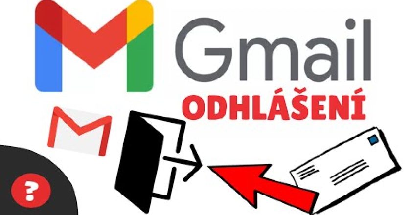 Jak se ODHLÁSIT Z GMAILU | Návod | GMAIL | PC