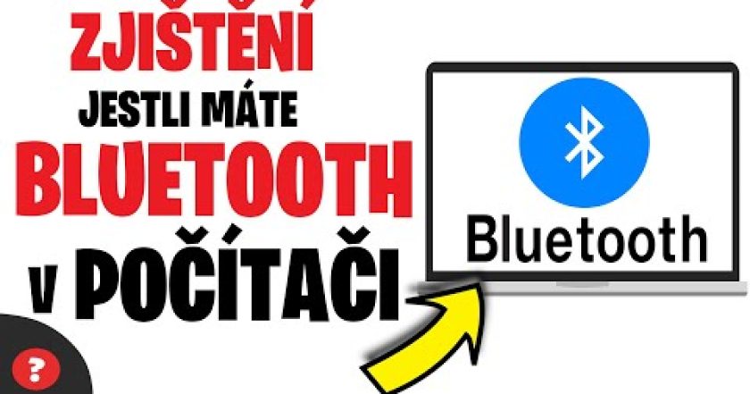 Jak ZJISTIT jestli mám BLUETHOOTH v POČÍTAČI | Návod | iPhone / Apple