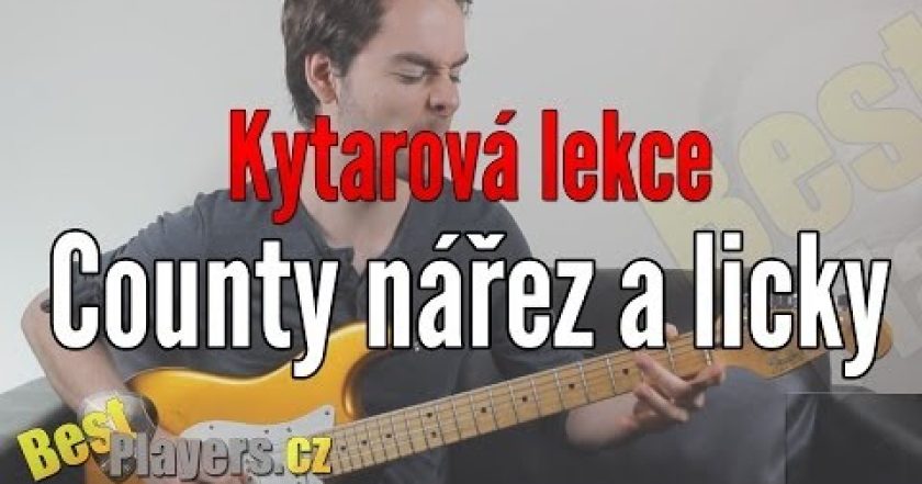 Country nářez a licky – Kytarová Lekce