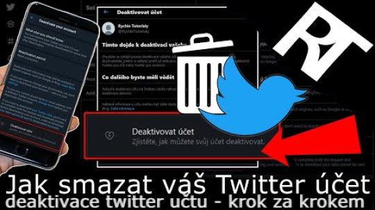 Jak smazat/deaktivovat Twitter účet – smazání účtu na Twitteru (tutoriál)