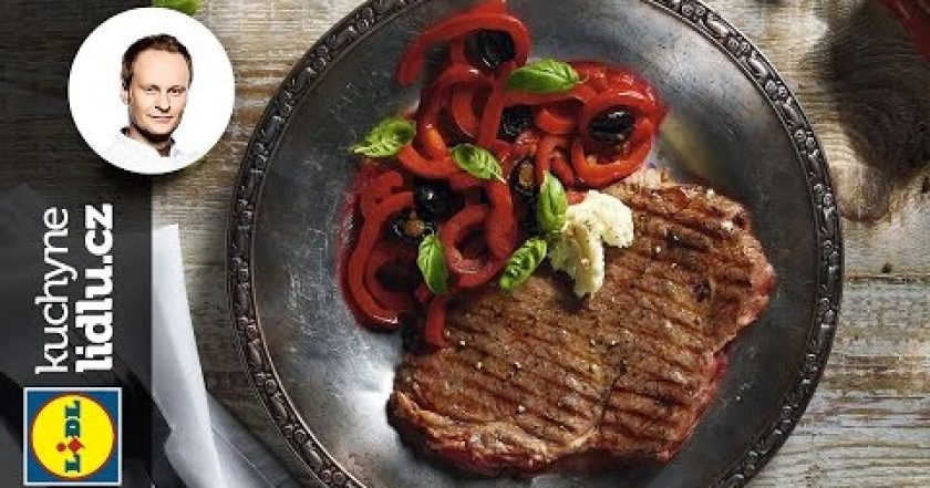 Grilovaný Rib Eye steak s červenými paprikami – Marcel Ihnačák – RECEPTY KUCHYNE LIDLU