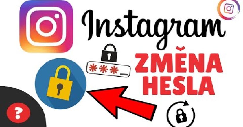 Jak ZMĚNIT HESLO pro INSTAGRAM | Návod | Telefon / Instagram