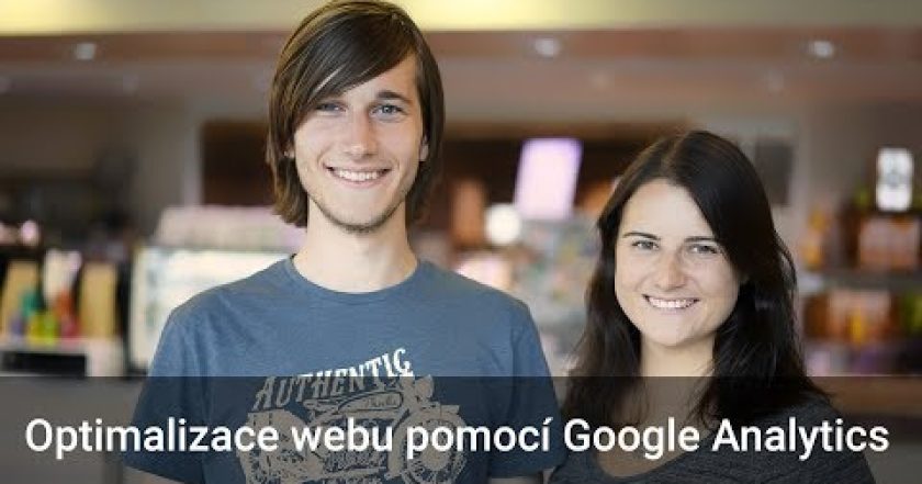 Analýza a optimalizace mobilního webu pomocí Google Analytics