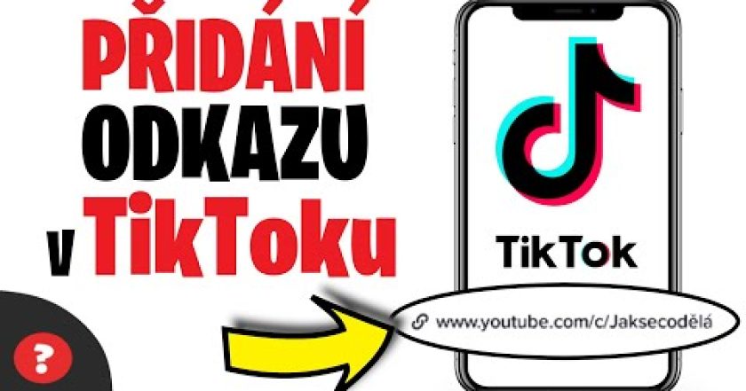 Jak PŘIDAT ODKAZ na TIKTOK | Návod | TikTok / MOBIL