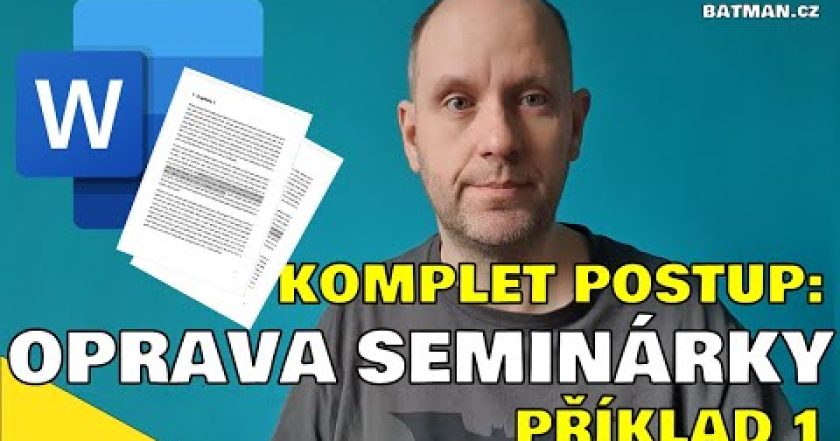 MS WORD – komplet editace úprava dokumentu (příklad 1)