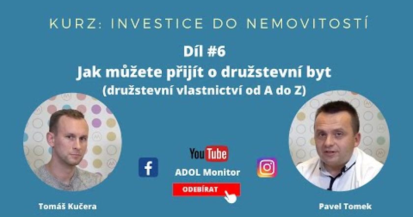 Kurz: 6. díl – Jak můžete přijít o družstevní byt